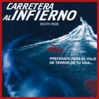 Carretera al Infierno...Camino a otra dimensión.