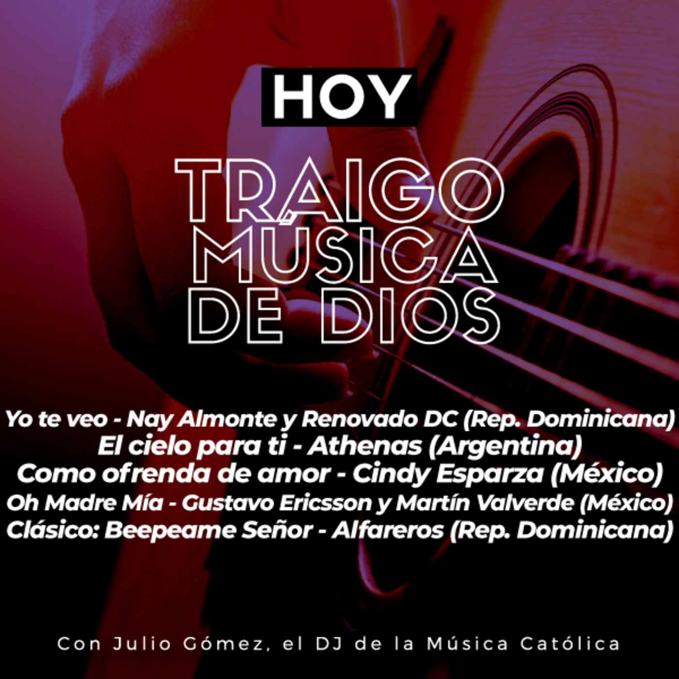 Traigo Música de Dios - DJ de la Música Católica