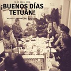 Buenos días, Tetuán_ Completo con entrevista a periodista en Siria