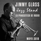 Jimmy Glass: Jazz Stand - 250418