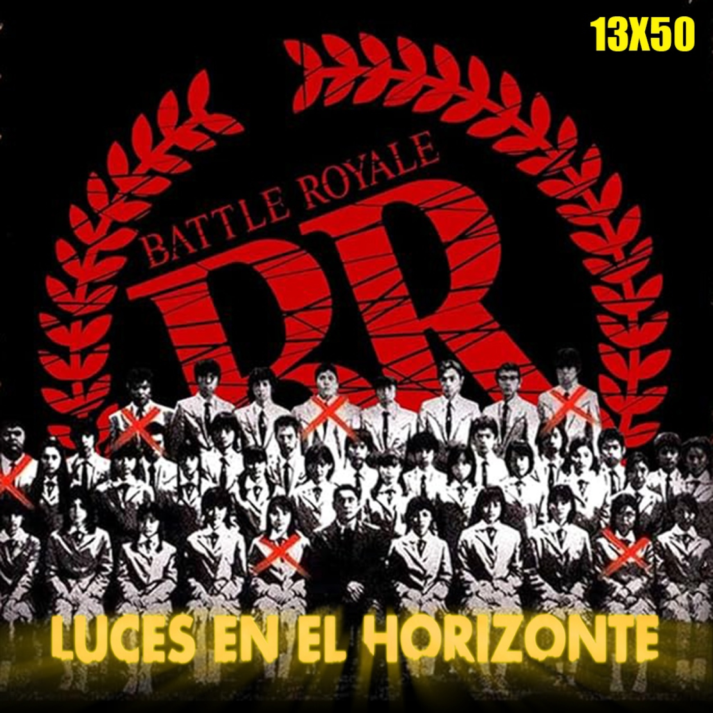 Battle Royale - Luces en el Horizonte 13X50