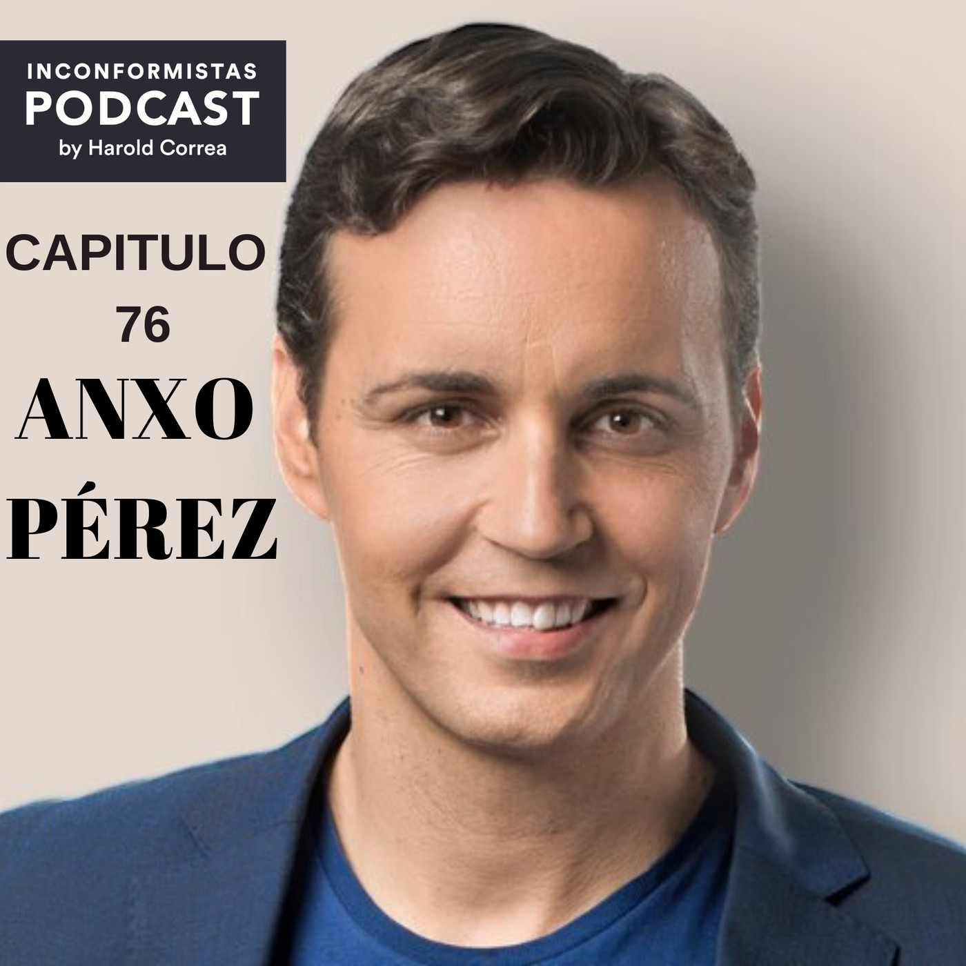INCONFORMISTAS PODCAST BY Harold Correa