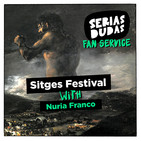 Fan Service: Sitges con Nuria Franco