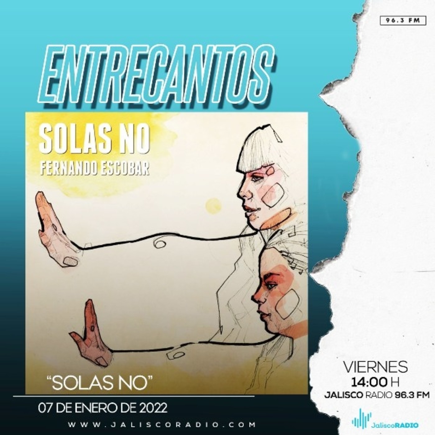 Programa Entrecantos 07 de enero, 2022: "Solas No" - Fernando Escobar episode artwork