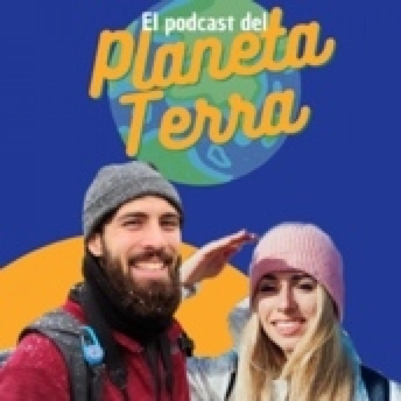 El Podcast del planeta Terra