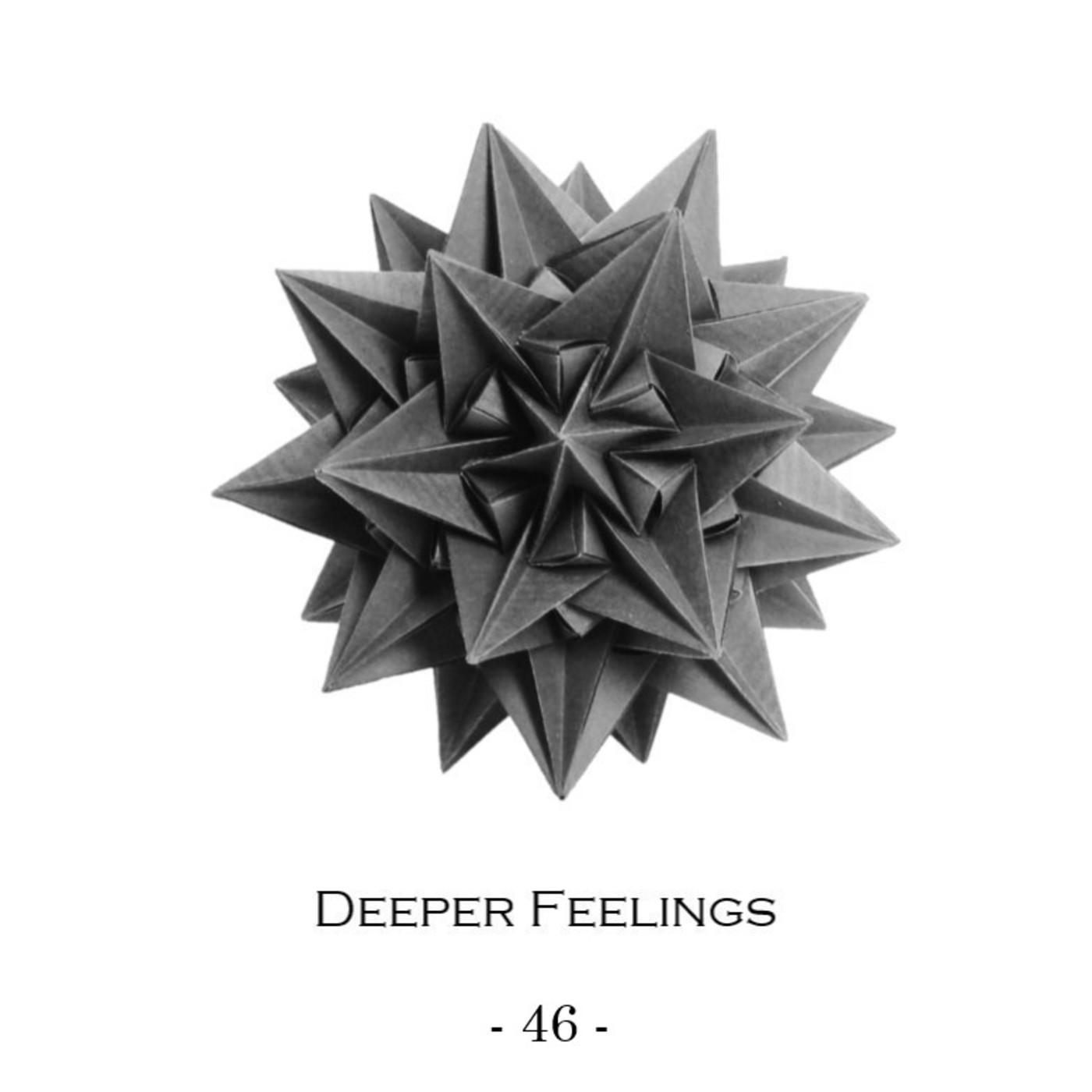 Deeper Feelings