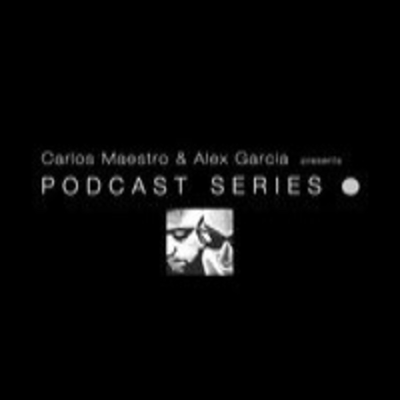 Podcast Series by Carlos Maestro and Alex Garcia