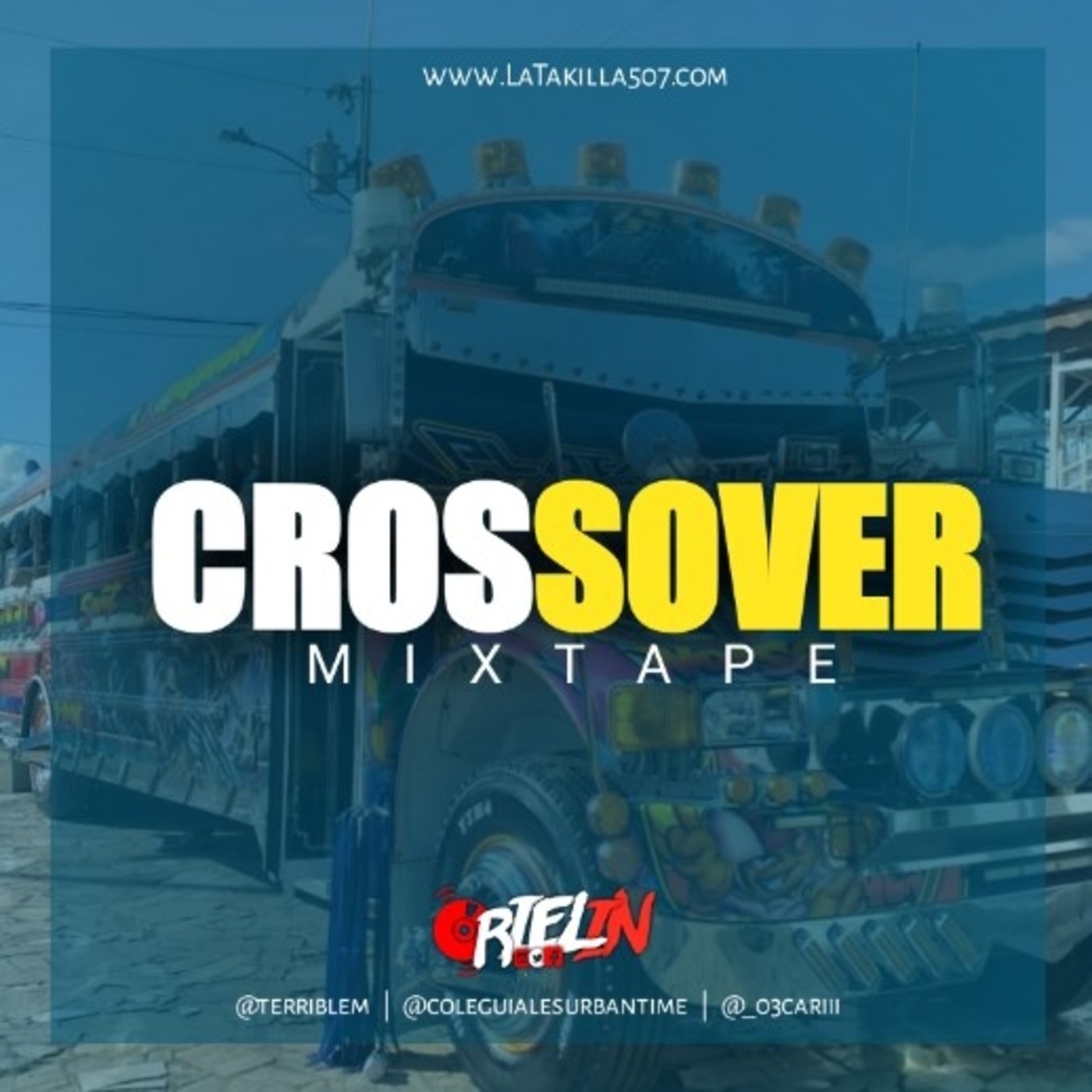 Cross Over Mixtape - Dj Orielin