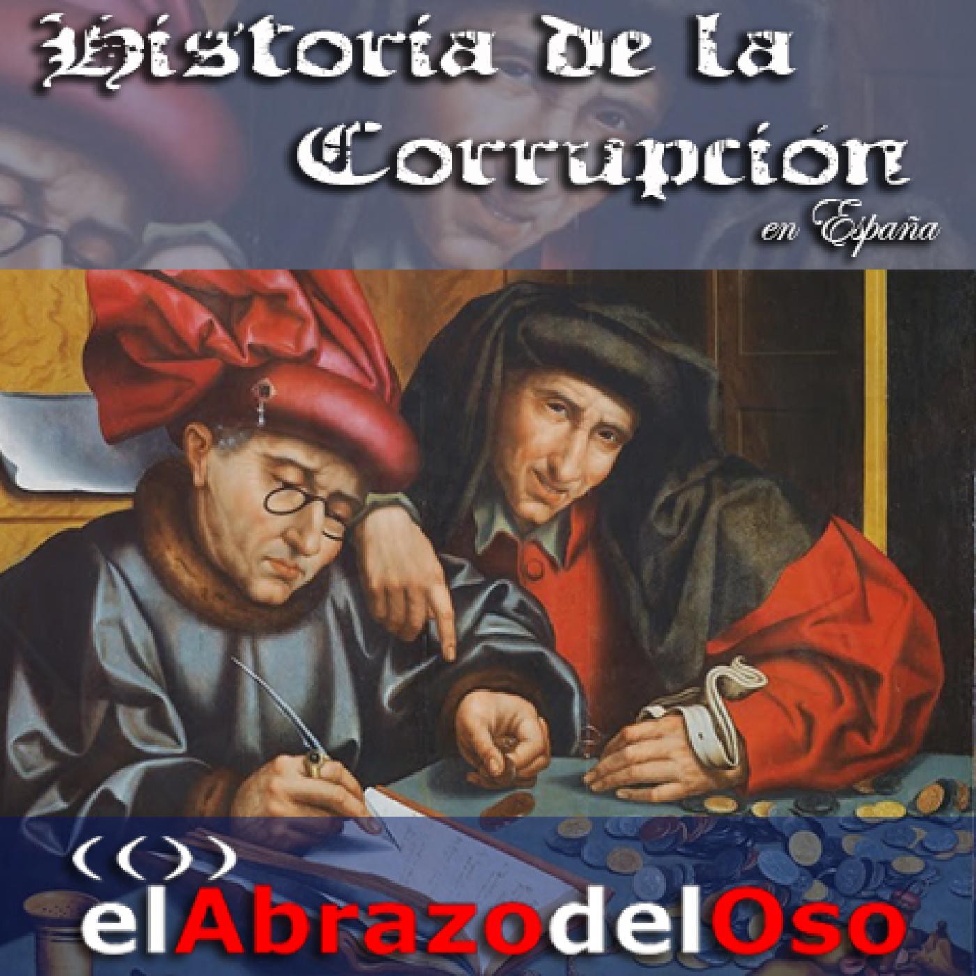 El Abrazo del Oso - Historia de la Corrupción en España