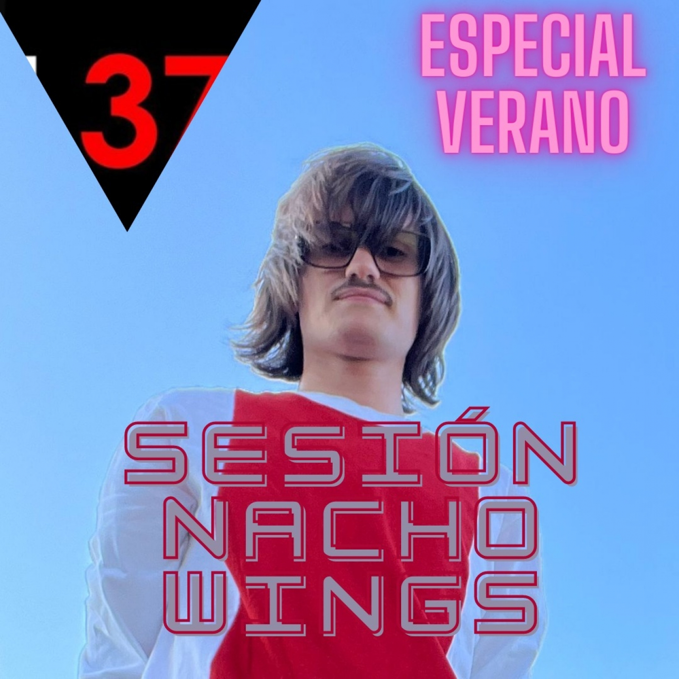 Latidos37| Especial verano: Sesión Nacho Wings Vol.3 episode artwork
