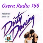 Osera Radio 156 Dirty Dancing
