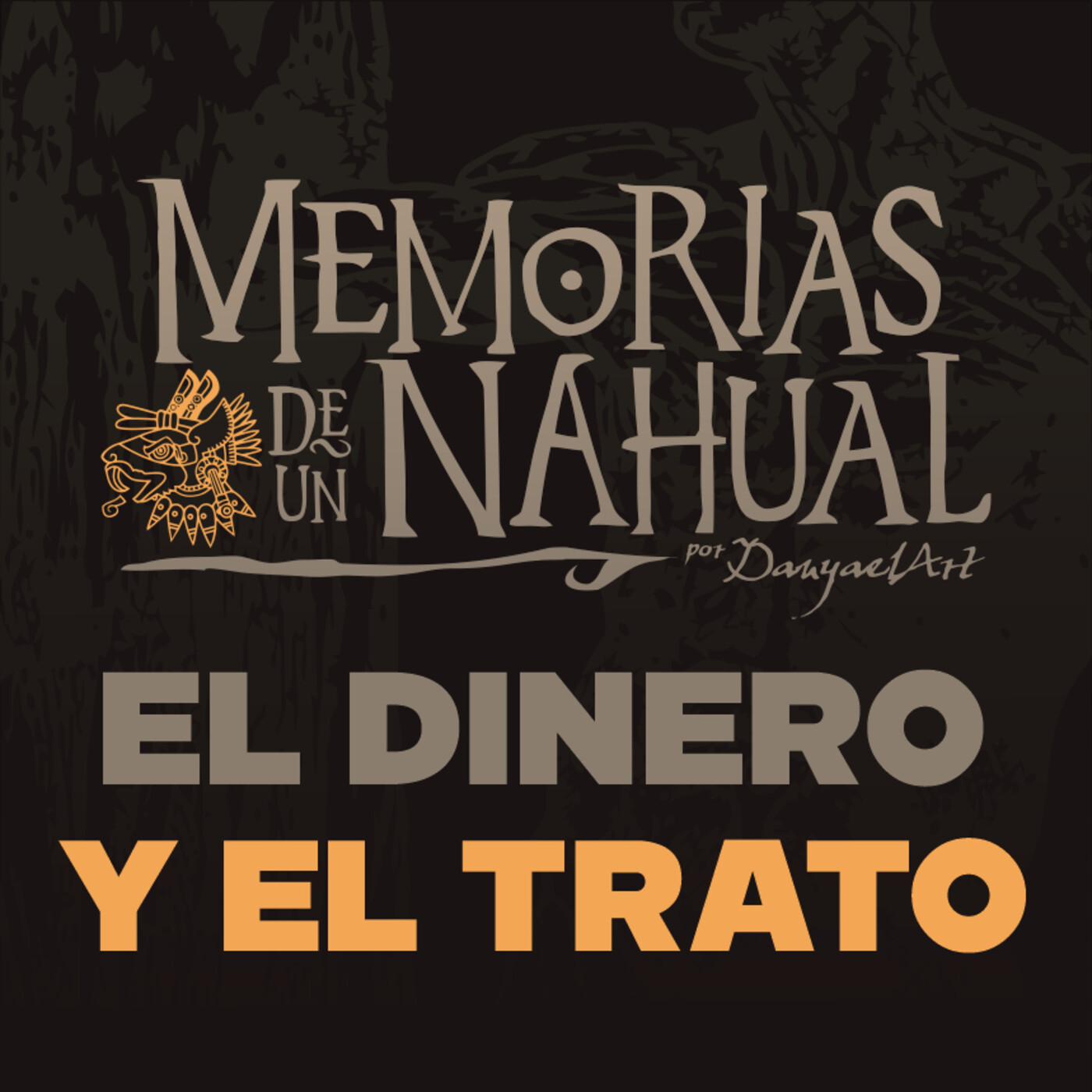 Memorias de un Nahual