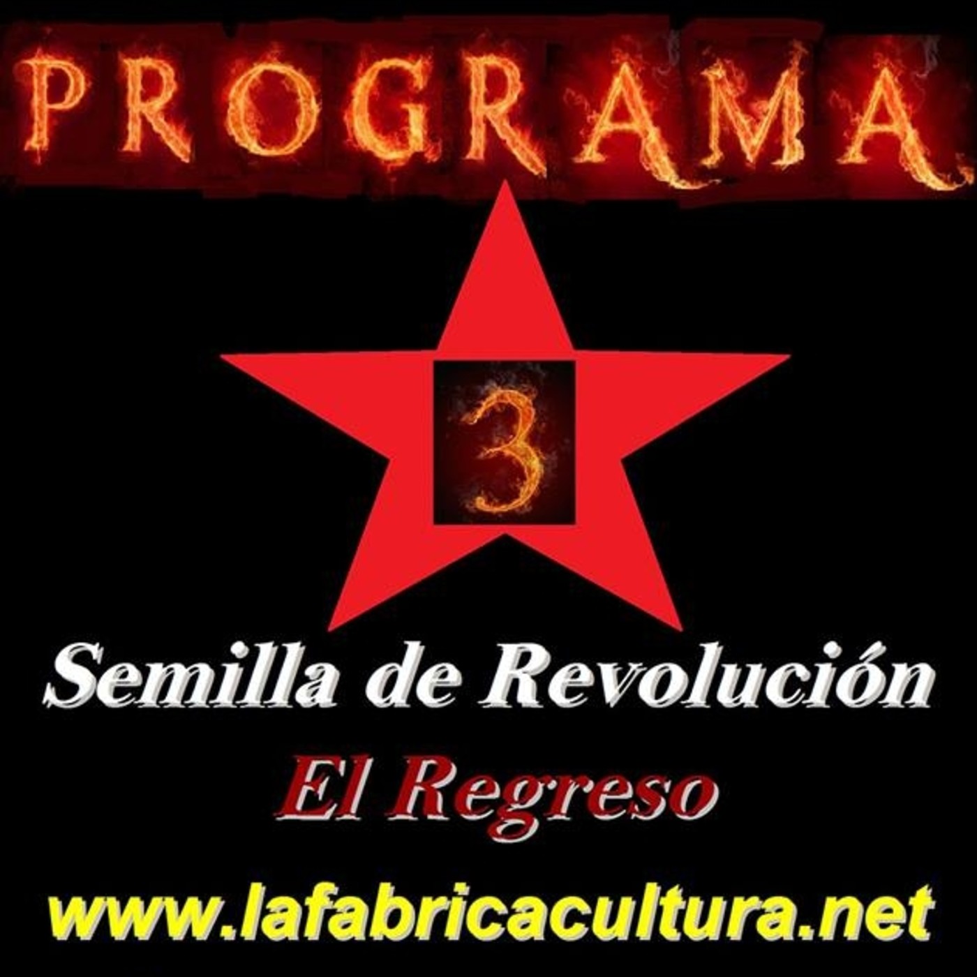 Programa 3 de Semilla de Revolución episode artwork