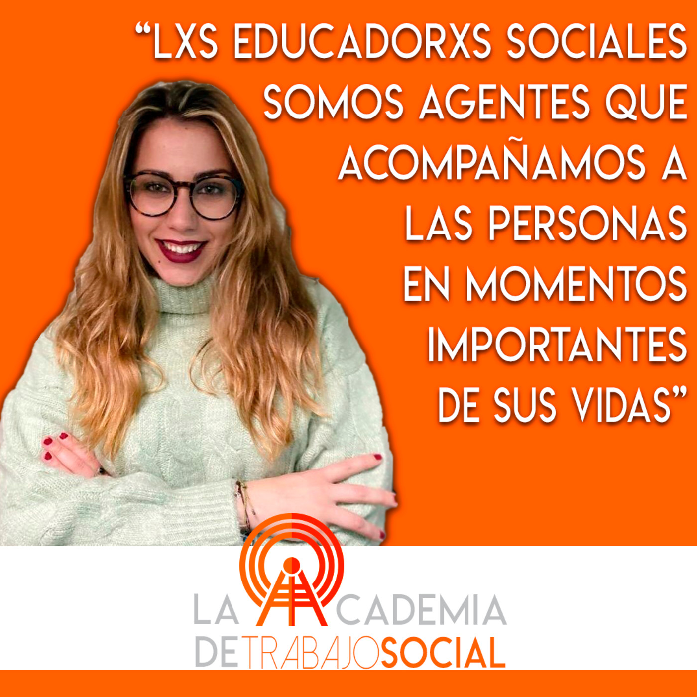 La Academia de Trabajo Social