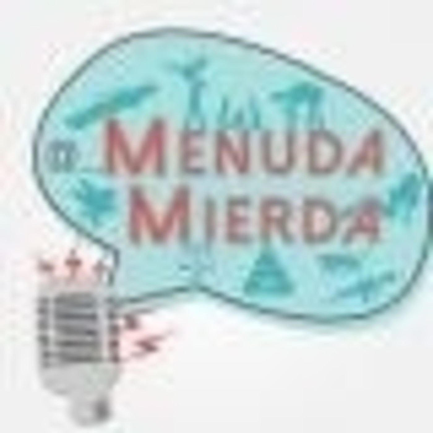 Menuda Mierda