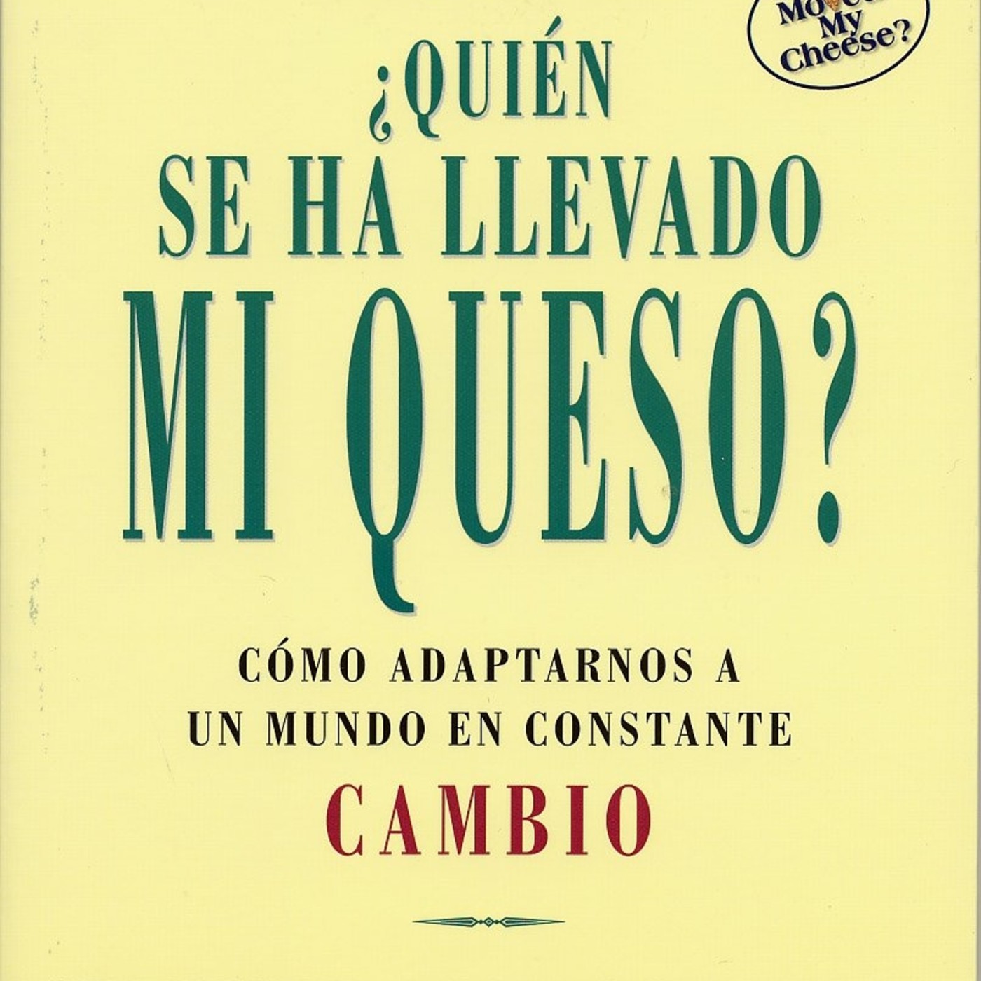 121 - ¿Quién Se Ha Llevado Mi QUESO? episode artwork