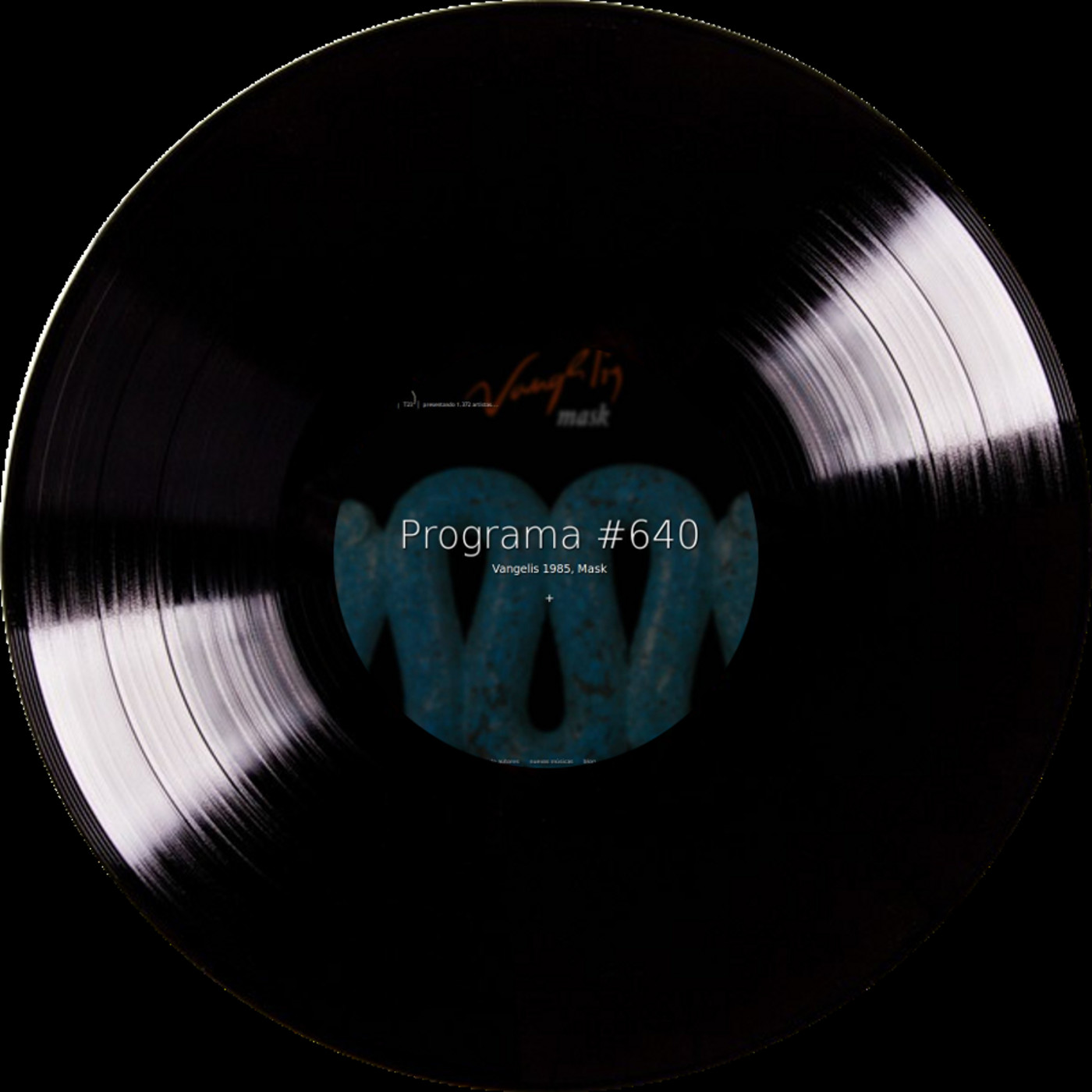 #640, Vangelis 1985, Mask - Episodio exclusivo para mecenas episode artwork