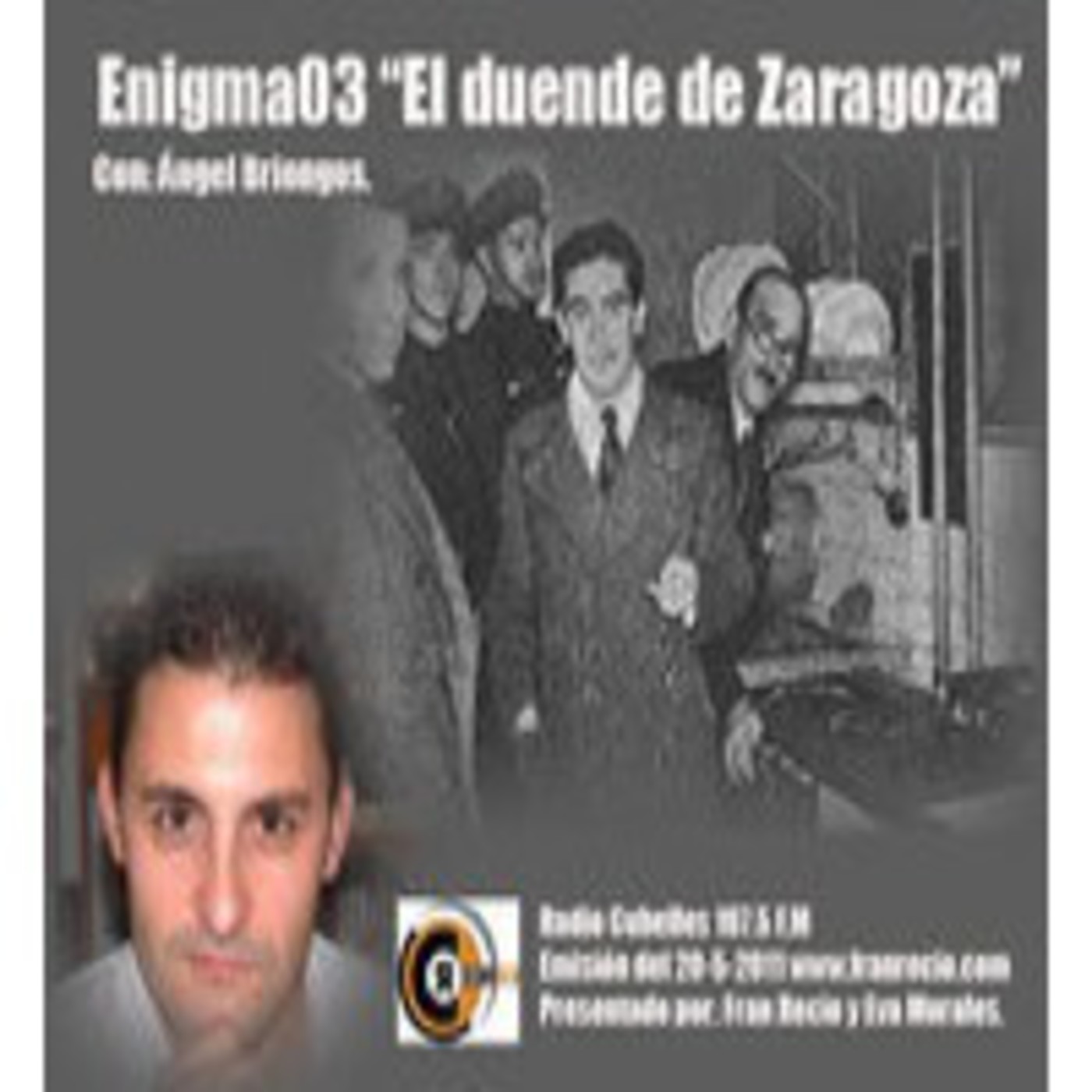 Enigma03 - "El duende de Zaragoza" (20-5-2011) episode artwork