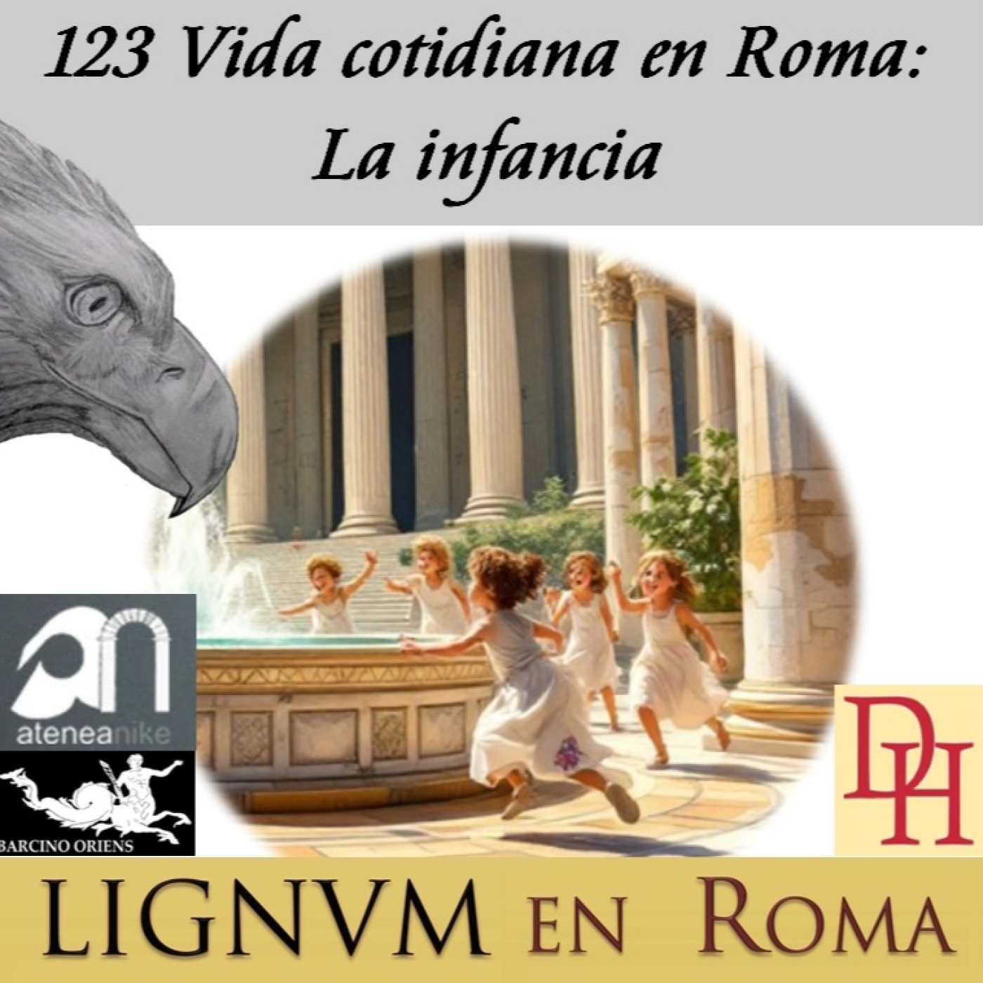 123 Vida cotidiana en Roma: la Infancia. episode artwork