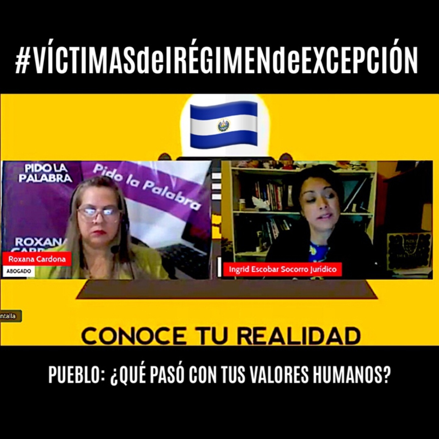 VÍCTIMAS DEL RÉGIMEN DE EXCEPCIÓN / Ingrid Escobar en Prog. PIDO LA PALABRA episode artwork