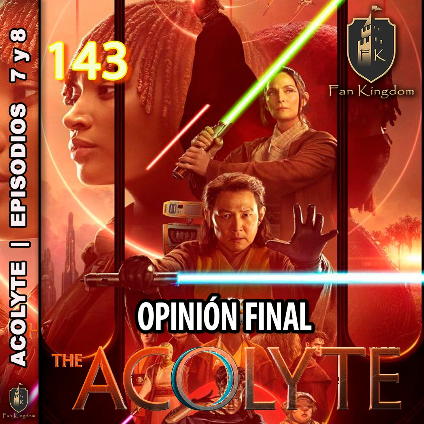THE ACOLYTE | EPISODIO 7 y 8 (FK143) #ACOLYTE #STARWARS