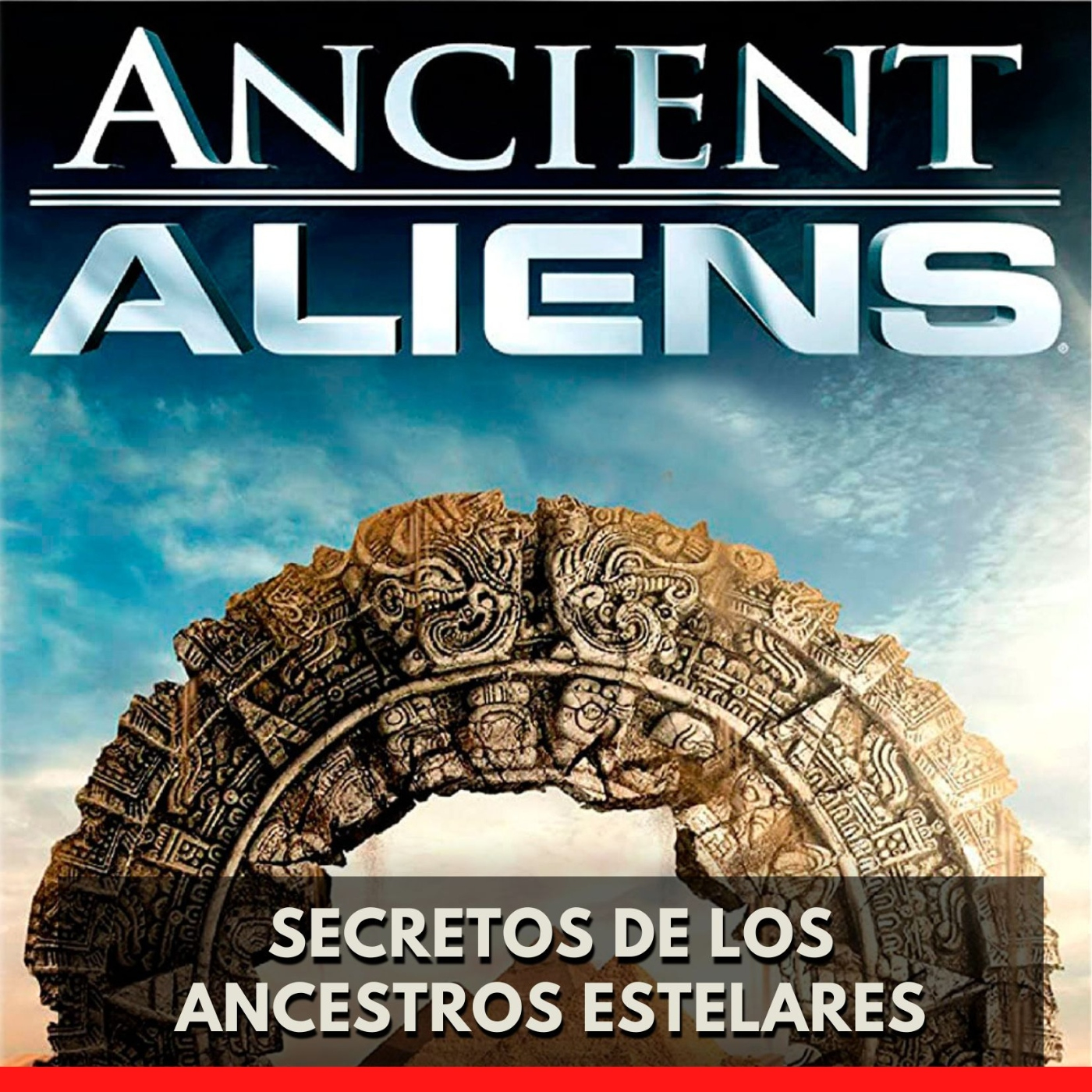 Alienígenas Ancestrales - Secretos de los Ancestros Estelares episode artwork