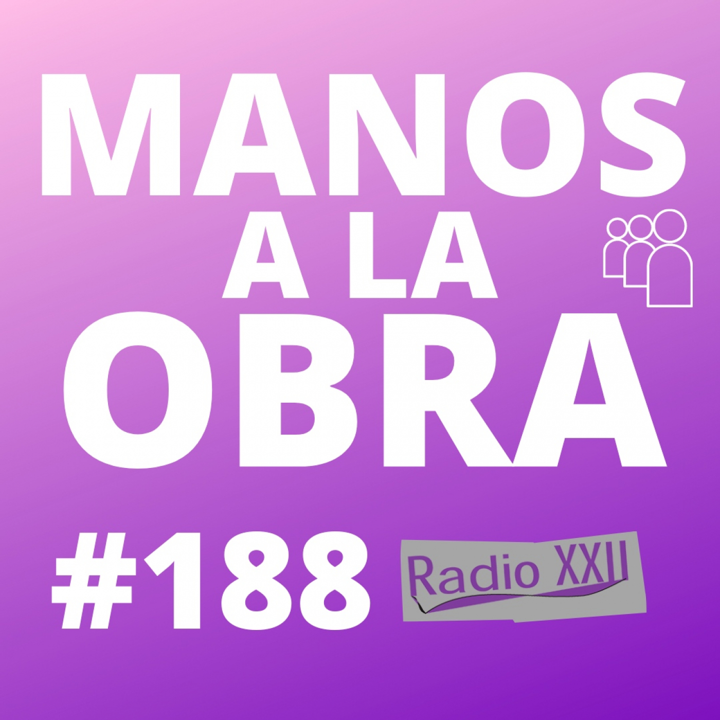 MANOS A LA OBRA