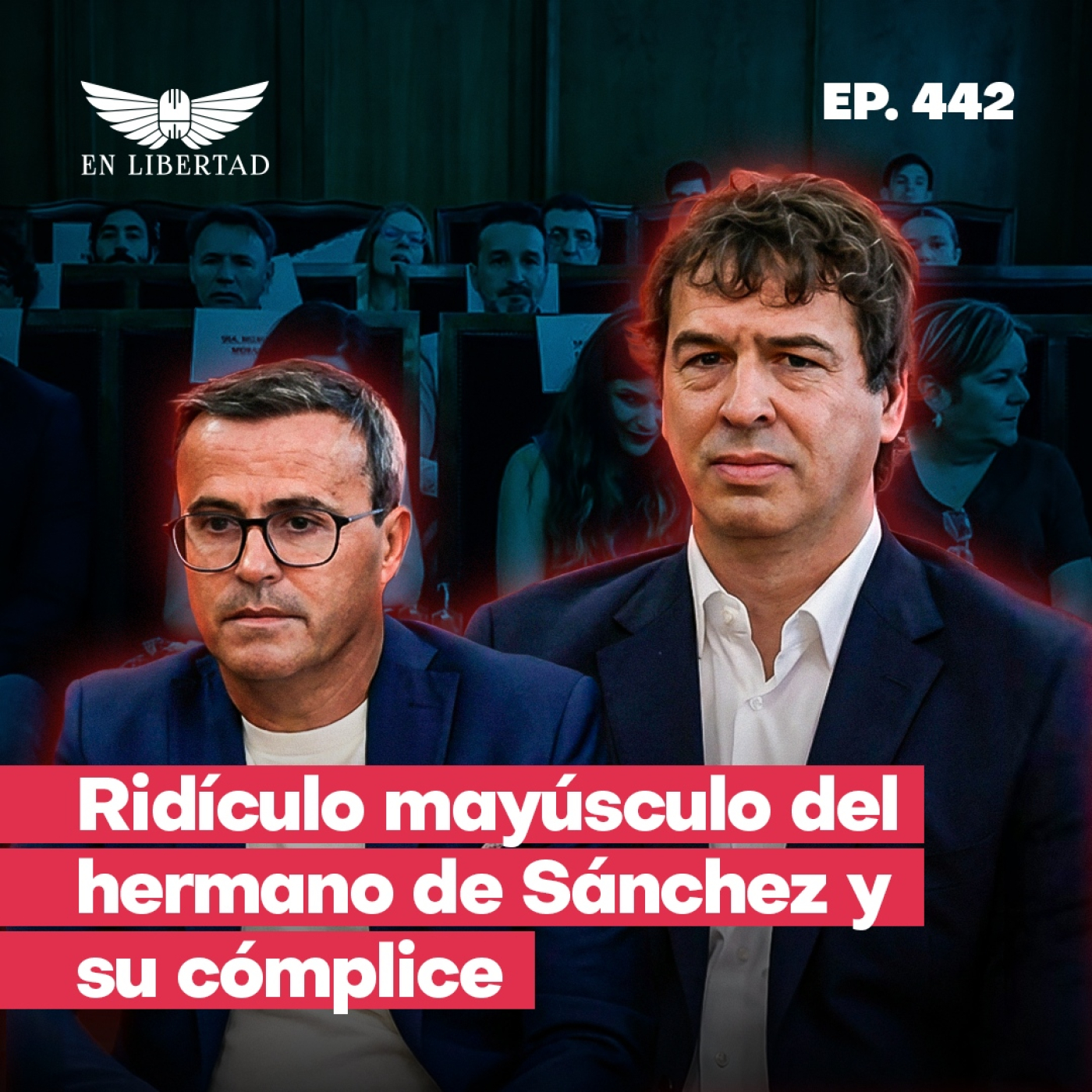 El hermano de Sánchez y Gallardo hacen el ridículo en el juicio episode artwork