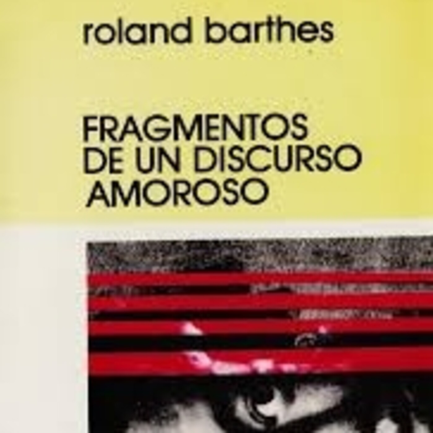 "La espera" - "Fragmentos de un discurso amoroso", de Roland Barthes