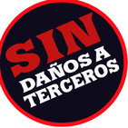 Sin daños a terceros: El Podcast, 13de noviembre de 2019