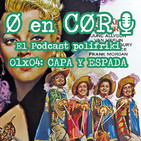 Cero en Cordura 1x04: CAPA Y ESPADA