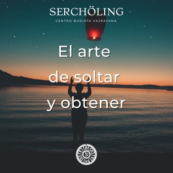 El arte de soltar y obtener.