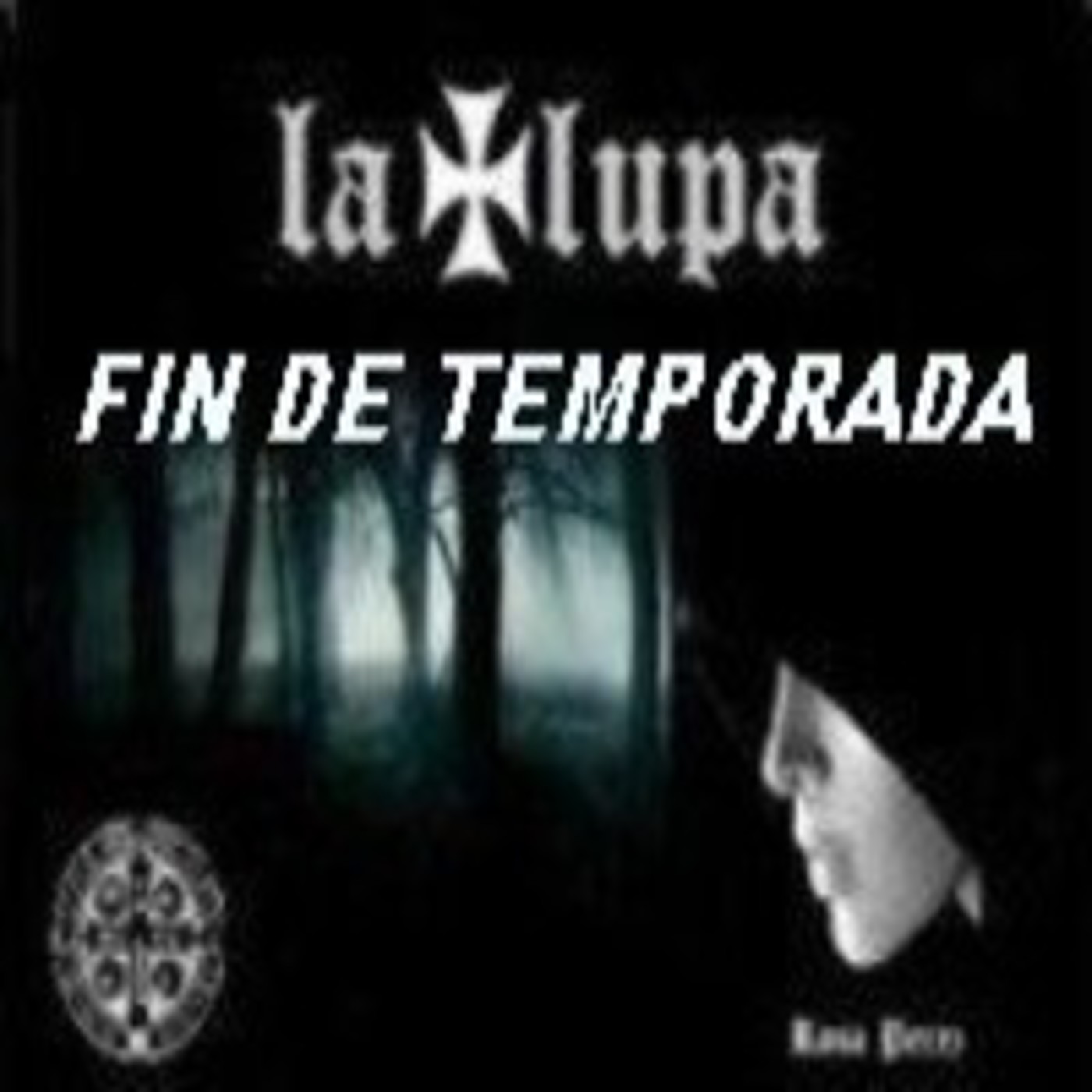 La Lupa (Podcast oficial)