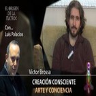 Creación Consciente... Arte y Conciencia por Víctor Brossa