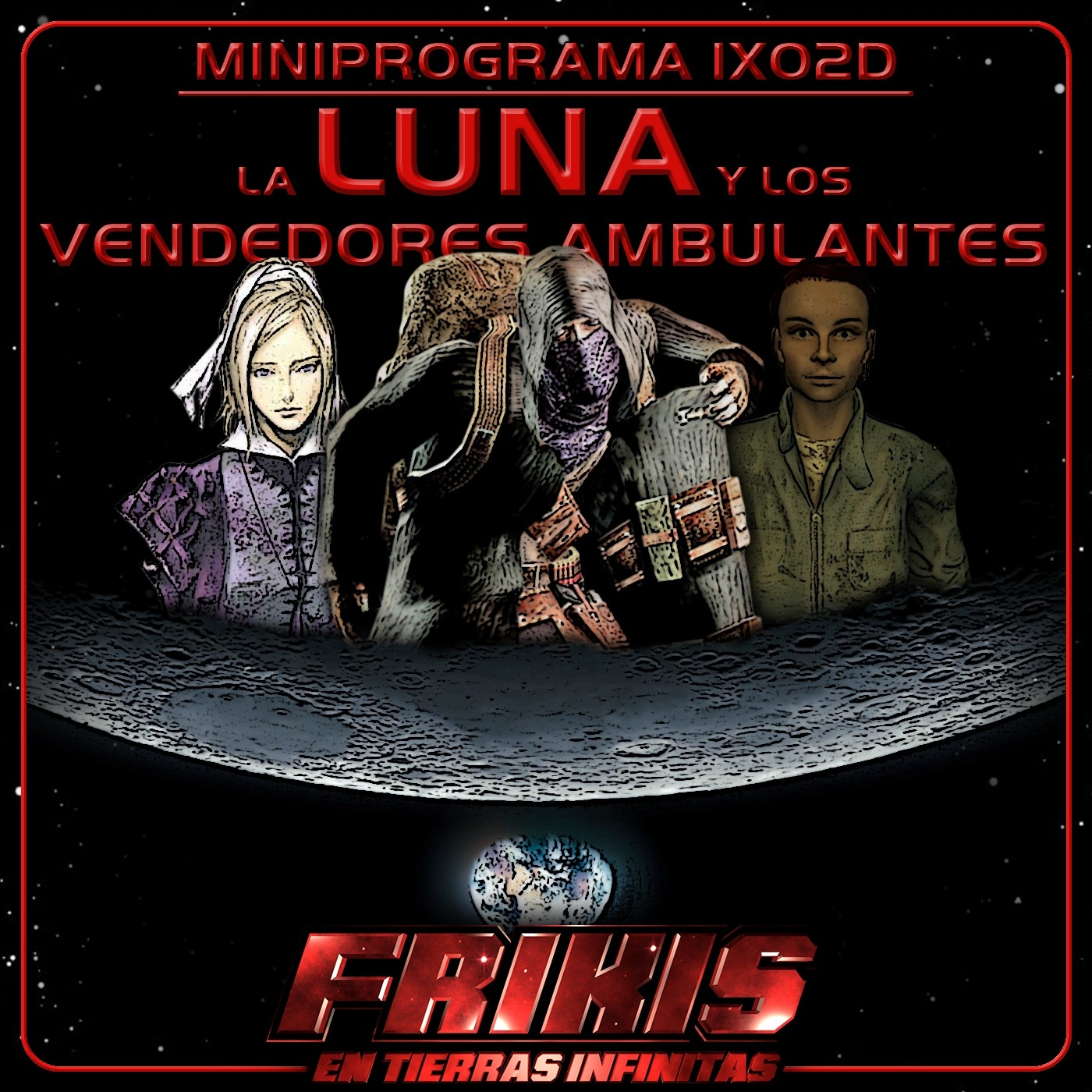 Frikis en Tierras Infinitas