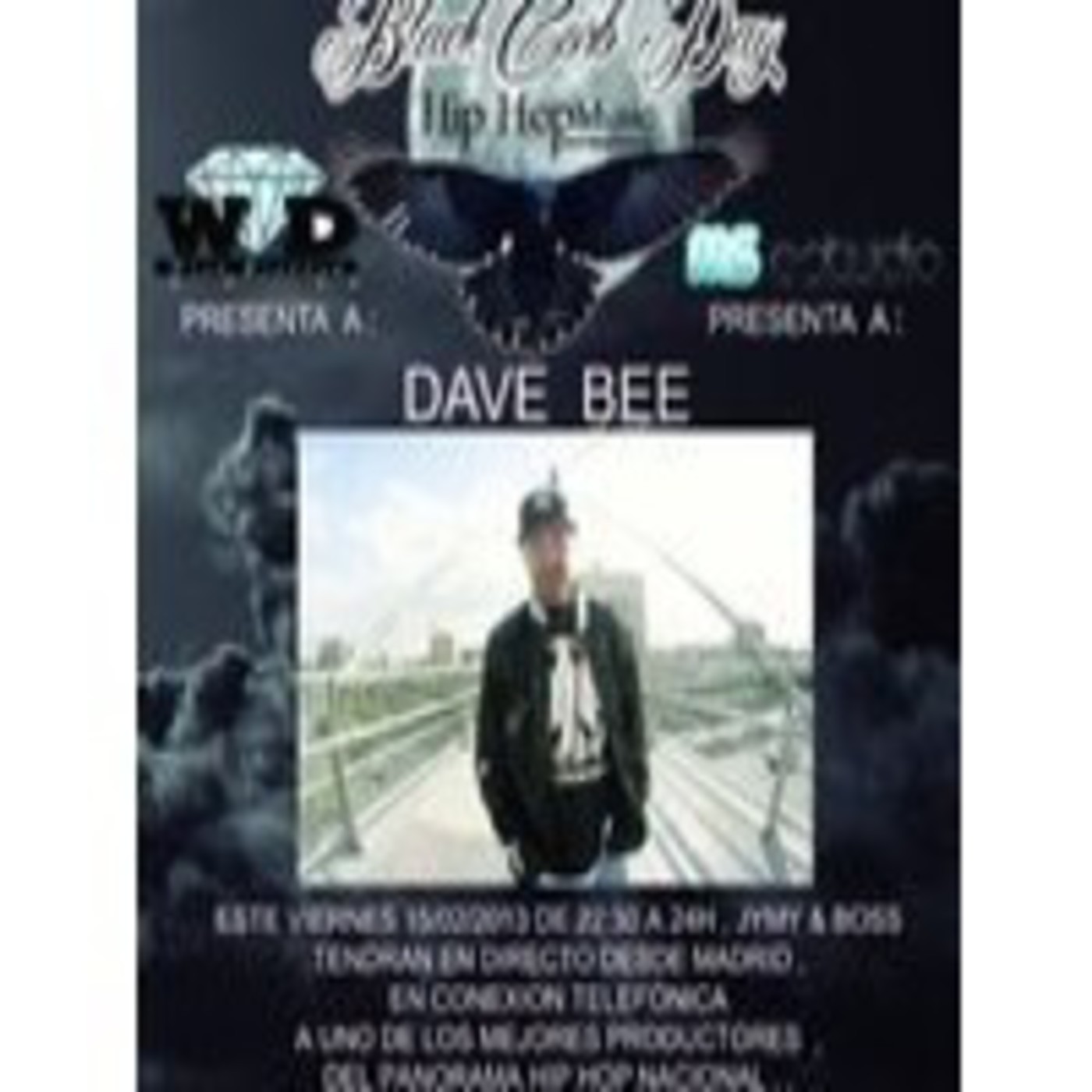 BLACKCORB DAY Nº91 DAVE BEE 15/02/2013 episode artwork
