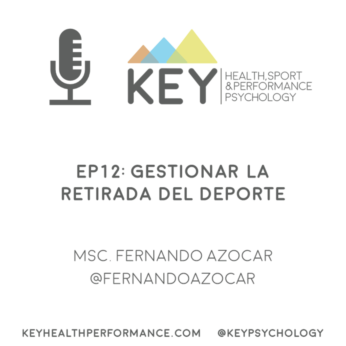 Podcast de KEY [Psicología del deporte]
