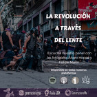 T2 #Especial VIII: La revolución a través del lente