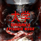 Daigaku #002 - Guerras & Enfermedades en Japón