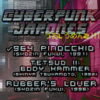 Aguas Turbias 90 - Cyberpunk Japonés v2.0: Tetsuo II: El Cuerpo de Martillo, 964 Pinocchio y Rubber's Lover