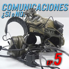 Ep. 5 | Comunicaciones en el Airsoft, ¿Si o no?