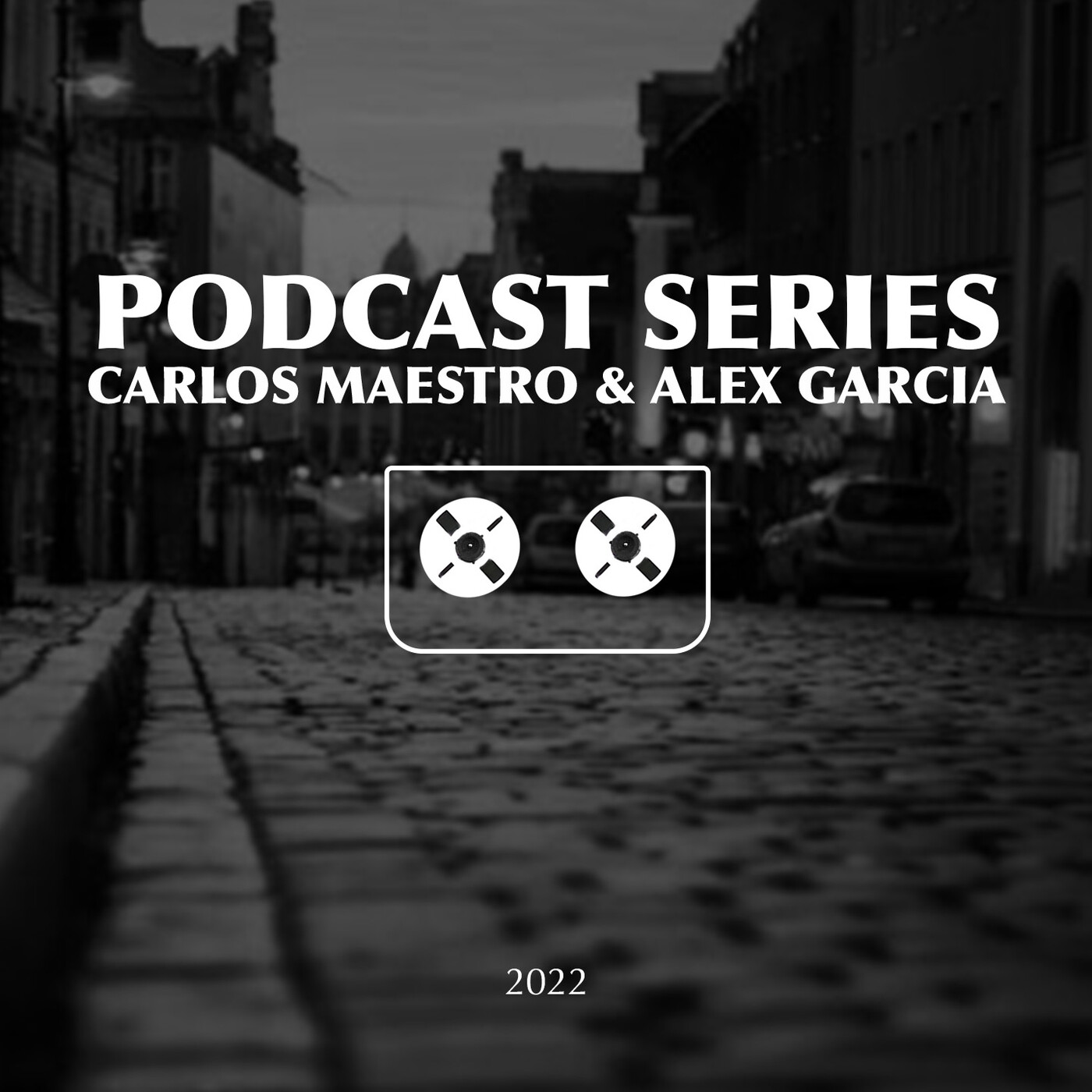 Podcast Series by Carlos Maestro and Alex Garcia