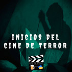 Cine de barra 3x08 - Inicios del cine de terror