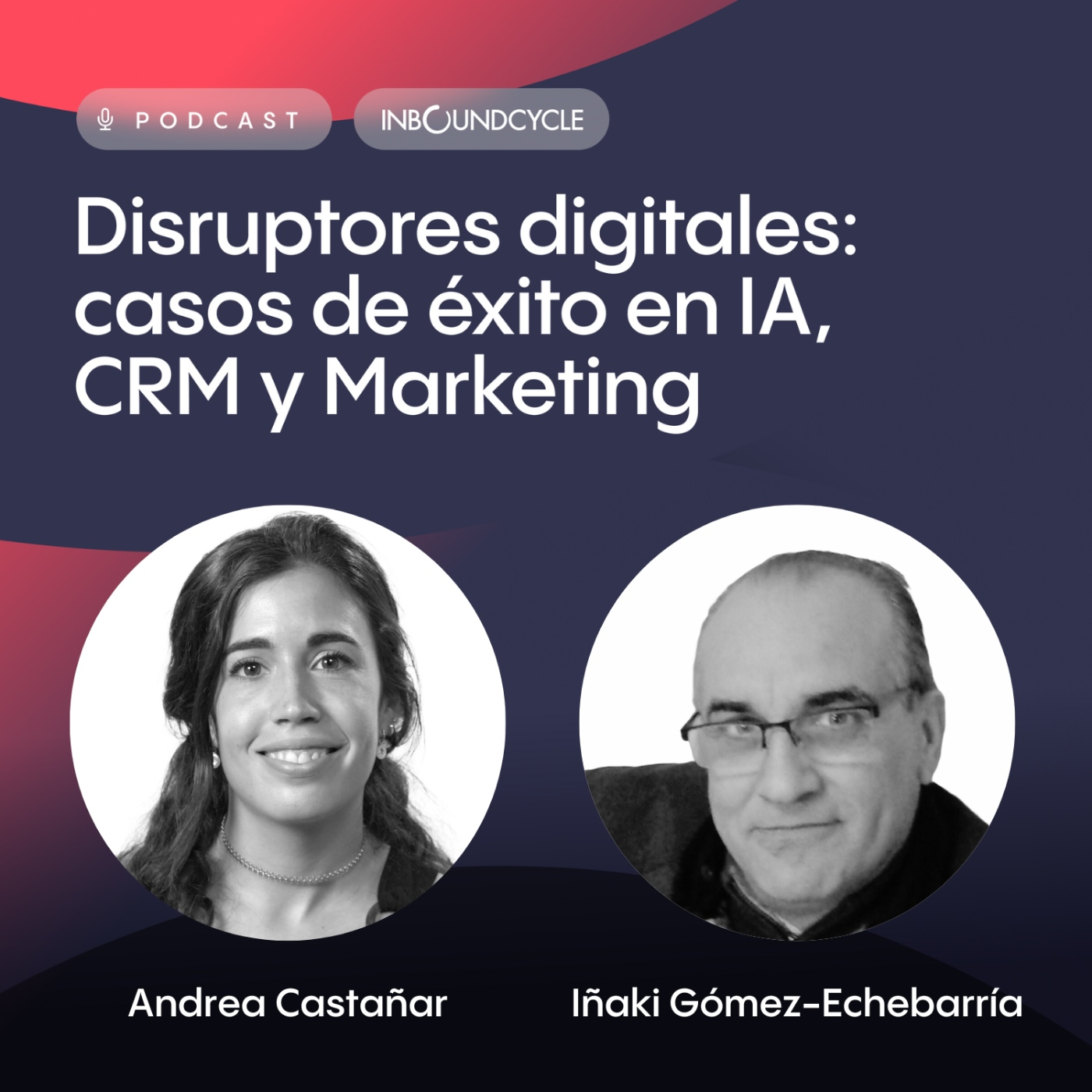 #108 - Iñaki Gómez, Director Ousourcing en MailTeck - Certificación Digital y Nuevas Tecnologías en Comunicación
