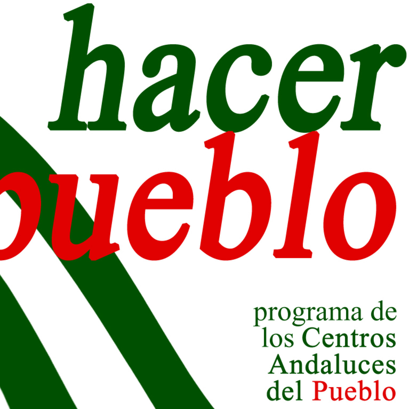 Hacer pueblo