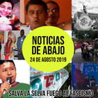 Noticias de abajo 24 de Agosto 2019
