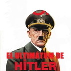 El ultimátum de Adolf Hitler