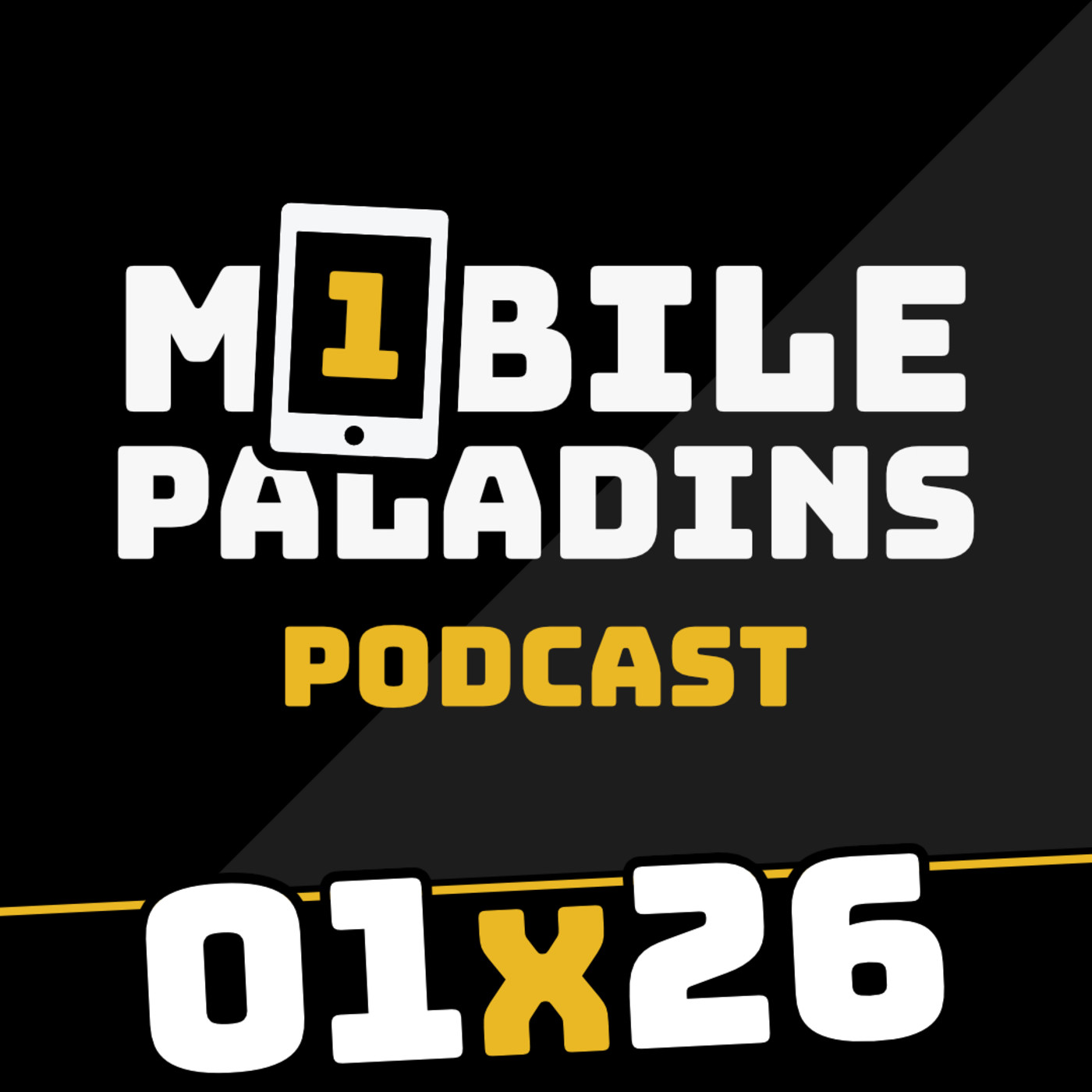 Mobile Paladins Podcast