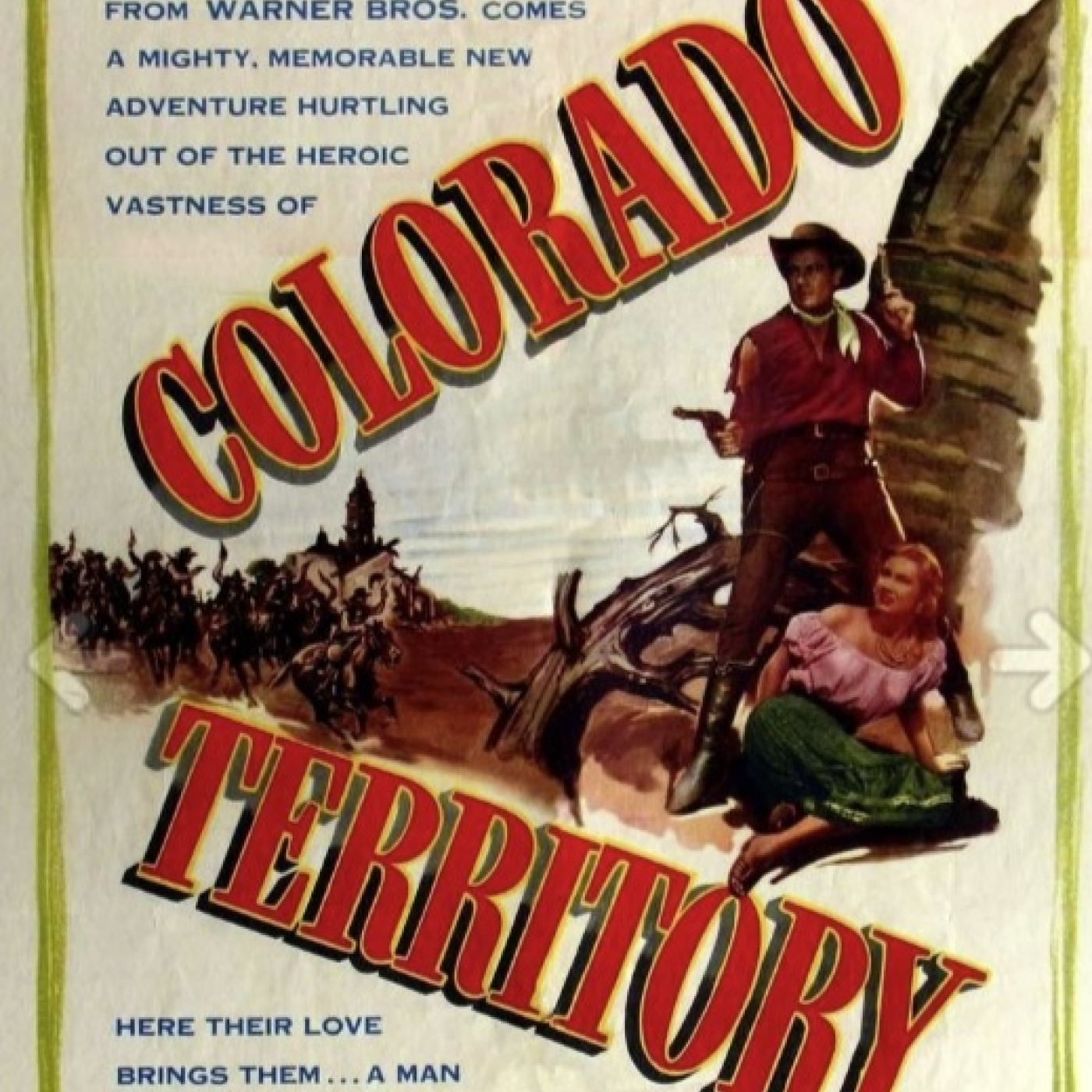 Movies Requests - Colorado Territory - 1949