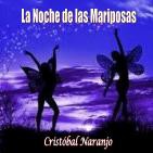 La Noche de las Mariposas (12 de Enero de 2016)